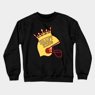 Fantasy Football.Draft King Crewneck Sweatshirt